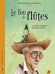 Le  fou de flûtes