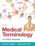 Medical Terminology: A Living Language 6th Edition-Wow! eBook