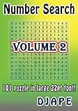 Number Search: 101 puzzle in large 22pt font! (Volume 2) by Djape