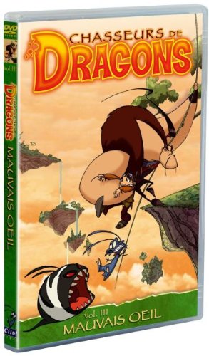 Chasseurs De Dragons - Vol. 3 - Mauvais Oeil