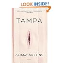 Tampa: A Novel