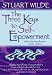 The Three Keys to Self-Empowerment by Stuart Wilde