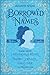 Borrowed Names: Poems About Laura Ingalls Wilder, Madam C.J. Walker, Marie Curie, and Their Daughters