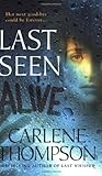 Last Seen Alive