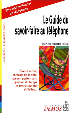 Le  guide du savoir-faire au téléphone