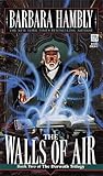 The Walls of Air (The Darwath Trilogy, Book 2)