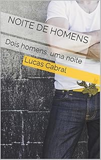 Livro Noite de Homens: Dois homens, uma noite