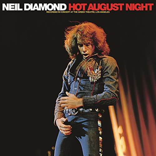 Album Art for Hot August Night by Neil Diamond