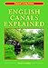 English Canals Explained (England's Living History) by Stan Yorke