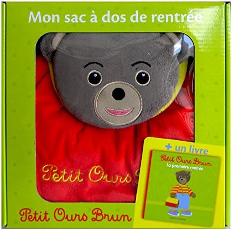 Mon sac à dos de rentrée Petit Ours Brun (Petit Ours Brun livres animés et livres objets) (French) Paperback – 6 July 2016