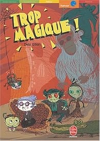 Livres Couvertures de Trop magique !