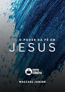 Livro O Poder da fé em Jesus