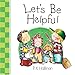 Let's Be Helpful