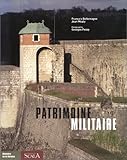 Patrimoine militaire (French Edition) by 