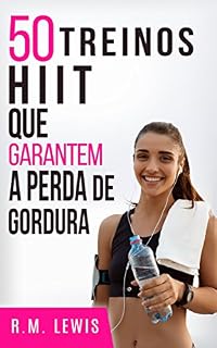 Livro 50 Treinos HIIT Que Garantem A Perda De Gordura