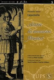 Histoire des aventuriers flibustiers