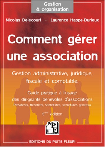 Comment gérer une association