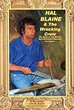Hal Blaine and the Wrecking Crew by Hal Blaine