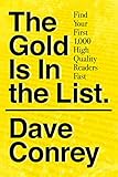 The Gold Is In The List: Find Your First 1,000 High Quality Readers Fast