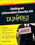 Getting an Information Security Job For Dummies by Peter H. Gregory