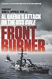 Book cover for Front Burner: Al Qaeda's Attack on the USS Cole