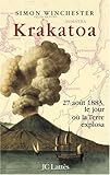 krakatoa : 27 aout 1883, le jour ou la terre explosa by 