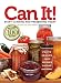 Can it! Start Canning and Preserving at Home Today (Hobby Farm Home) by