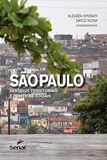 Livro São Paulo: sentidos territoriais e políticas sociais