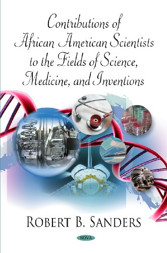 Contributions of African American Scientists to the Fields of Science ...