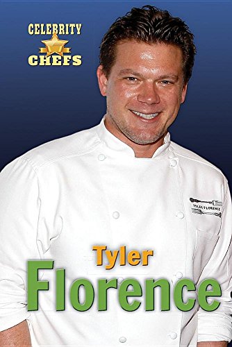 Tyler Florence (Celebrity Chefs)