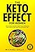 The Keto Effect for Women: Stop Sugar Cravings, Reset Your Hormones, and Lose Fat Fast with the Keto by Michael Zollo