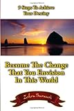 9 Steps To Achieve your Destiny by Zohra Sarwari