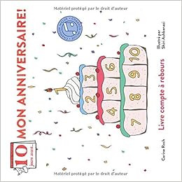 Amazon Com Dix Jours Avant Mon Anniversaire French Edition Roch Carine Sheniak Harel Ashkenazi Shiri Books