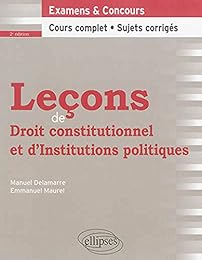 Leçons de droit constitutionnel et d'institutions politiques