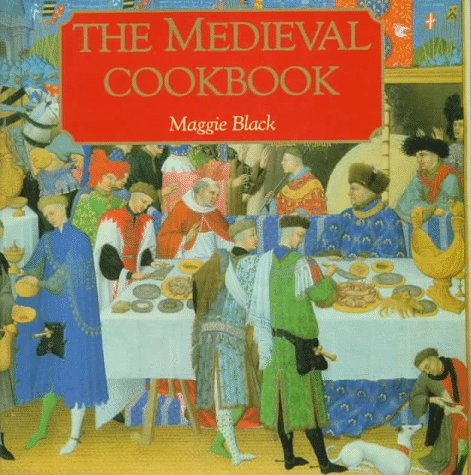 "The Medieval Cookbook" av Maggie Black