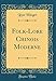 Folk-Lore Chinois Moderne (Classic Reprint) (French Edition) by Leon Wieger