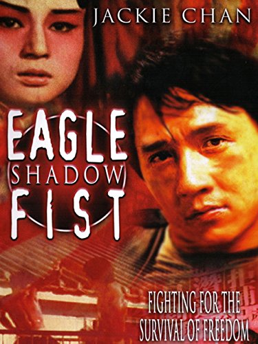 Eagle Shadow Fist (Jackie Chan Best Fight)