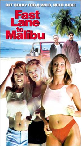 Download Fast Lane To Malibu- Unrated [VHS]