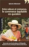 Le commerce équitable (French Edition) by
