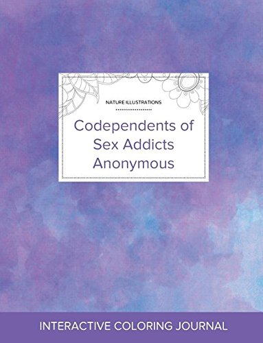 Adult Coloring Journal: Codependents of Sex Addicts Anonymous (Nature Illustrations, Purple Mist)
