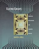 Electric Circuits: Principles, Applications, and Computer Analysis cover