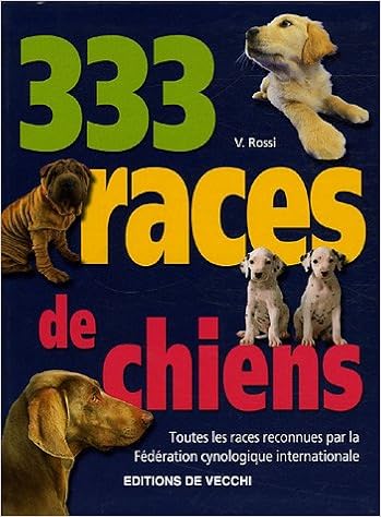 333 Races De Chiens 9782732827902 Amazoncom Books