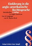 Introduction to Anglo-American Law and Language, Byrd, B. Sharon, 3406472907