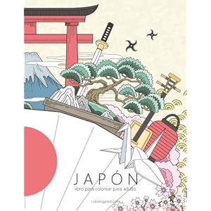 Japón libro para colorear para adultos 1 (Volume 1) (Spanish Edition)
