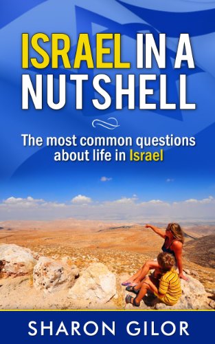 Best! Israel in a Nutshell: For people planning on going to live in Israel<br />WORD