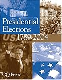 Presidential Elections 1789-2004