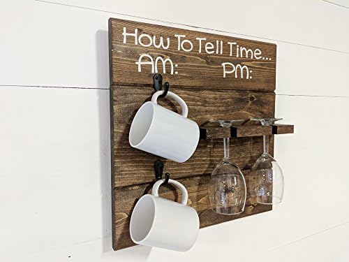 Rustic Wooden How To Tell Time AM/PM Coffee Mug and Wine Glass Rack by Mountain Creek Woodworks (Espresso)