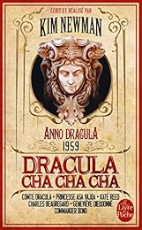 Dracula Cha Cha Cha (Anno Dracula, Tome 3)
