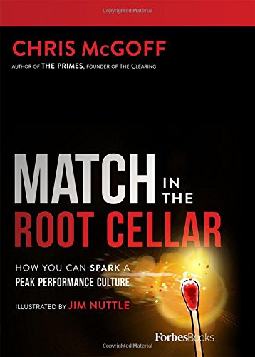 Match In The Root Cellar: How You Can Spark A Peak Performance Culture