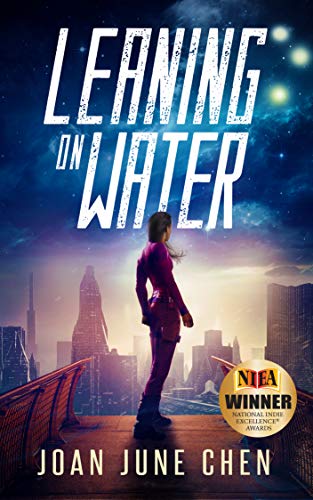 Leaning On Water by [Chen, Joan June]